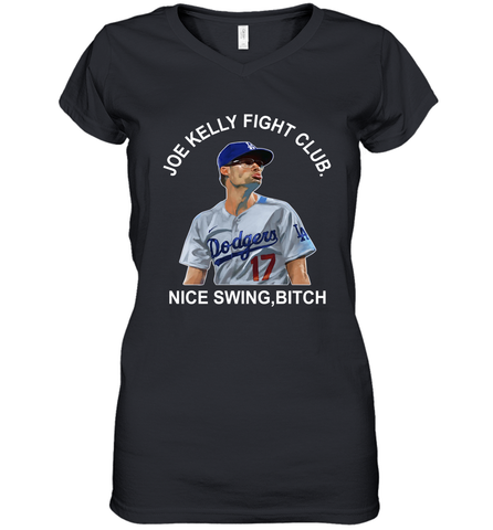 Joe Kelly Fight Club Nice Swing Bitch Womens V-Neck T-Shirt Womens V-Neck T-Shirt / Black / S Womens V-Neck T-Shirt - globaltrendtees