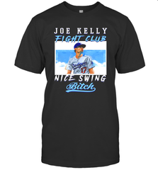 Joe Kelly Fight Club Nice Swing Bitch Dogers Baseball Club Mens T-Shirt Mens T-Shirt - globaltrendtees