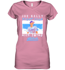 Joe Kelly Fight Club Nice Swing Bitch Dogers Baseball Club Womens V-Neck T-Shirt Womens V-Neck T-Shirt - globaltrendtees