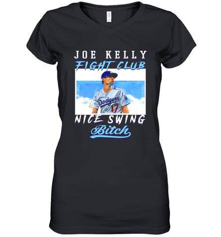 Joe Kelly Fight Club Nice Swing Bitch Dogers Baseball Club Womens V-Neck T-Shirt Womens V-Neck T-Shirt / Black / S Womens V-Neck T-Shirt - globaltrendtees