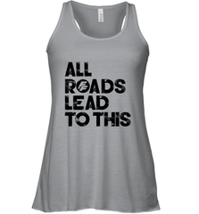 Fast & Furious Logo All Roads Lead To This Women's Tank Top Women's Tank Top - globaltrendtees