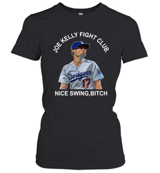Joe Kelly Fight Club Nice Swing Bitch Womens T-Shirt