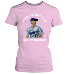 Joe Kelly Fight Club Nice Swing Bitch Womens T-Shirt Womens T-Shirt - globaltrendtees