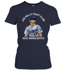 Joe Kelly Fight Club Nice Swing Bitch Womens T-Shirt