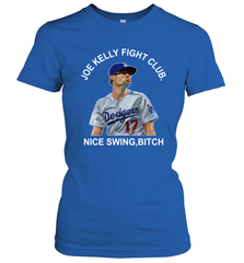 Joe Kelly Fight Club Nice Swing Bitch Womens T-Shirt Womens T-Shirt - globaltrendtees