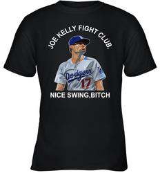 Joe Kelly Fight Club Nice Swing Bitch Youth T-Shirt