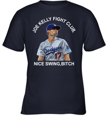 Joe Kelly Fight Club Nice Swing Bitch Youth T-Shirt Youth T-Shirt - globaltrendtees