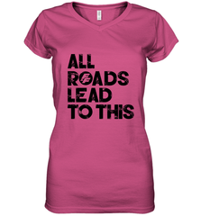 Fast & Furious Logo All Roads Lead To This Women's V-Neck T-Shirt Women's V-Neck T-Shirt - globaltrendtees