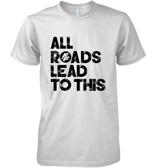 Fast & Furious Logo All Roads Lead To This Men's Premium T-Shirt Men's Premium T-Shirt - globaltrendtees