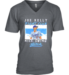 Joe Kelly Fight Club Nice Swing Bitch Dogers Baseball Club Mens V-Neck T-Shirt Mens V-Neck T-Shirt - globaltrendtees