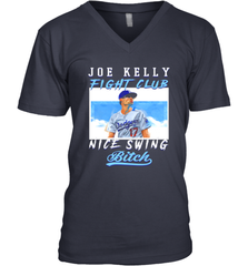 Joe Kelly Fight Club Nice Swing Bitch Dogers Baseball Club Mens V-Neck T-Shirt Mens V-Neck T-Shirt - globaltrendtees