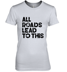 Fast & Furious Logo All Roads Lead To This Women's Premium T-Shirt Women's Premium T-Shirt - globaltrendtees